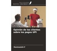 Opinión de los clientes sobre los pagos UPI