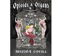 Opioids and Organs