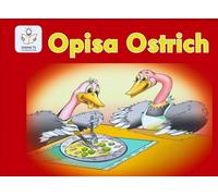 Opisa Ostrich (Heritage English Mastery - The Kusoma Tu Way!)