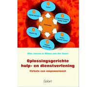 Oplossingsgerichte hulp- en dienstverlening. Cirkels van empowerment: Cirkels van empowerment