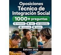 Oposiciones Técnico de Integración Social 2026: Intervención comunitaria, discapacidad, dependencia, inclusión social, mediación, legislación y casos prácticos