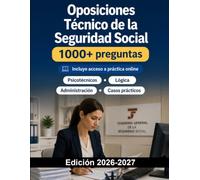 Oposiciones Técnico de la Seguridad Social: Concurso técnico de la Seguridad Social con derecho laboral, administración y casos prácticos