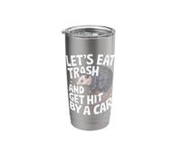 Opossum Let's Eat Trash and Get Hit By A Car Stainless Steel Insulated Tumbler