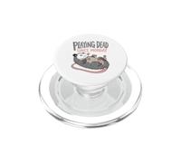 Opossum Playing Dead Since Monday Funny Tired Animal Humor PopSockets PopGrip for MagSafe