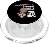 Opossums Make Me Happy You Not So Much Funny Opossum PopSockets PopGrip for MagSafe
