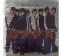 OPPA【O.P.P.A Deathless Love】1集［廃盤］