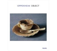 Oppenheim: Object: MoMA One on One Series