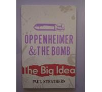 Oppenheimer and the Bomb