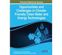 Opportunities and Challenges in Climate-Friendly Clean Water and Energy Technologies
