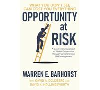 Opportunity at Risk: A Generational Approach to Wealth Preservation Through Comprehensive Risk Management