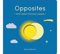 Opposites: A board book with peek-through pages