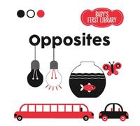 Opposites : Baby's First Library