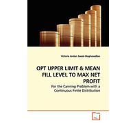 OPT UPPER LIMIT: For the Canning Problem with a Continuous Finite Distribution