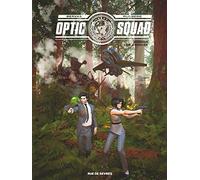 Optic Squad - tome 2: Mission Los Angeles