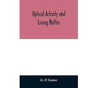 Optical activity and living matter