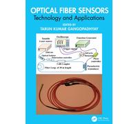 Optical Fiber Sensors : Technology and Applications