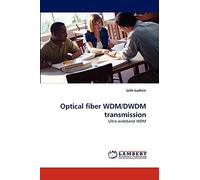 Optical fiber WDM/DWDM transmission: Ultra wideband WDM