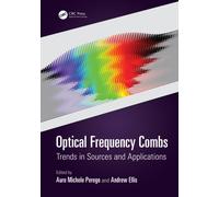 Optical Frequency Combs : Trends in Sources and Applications