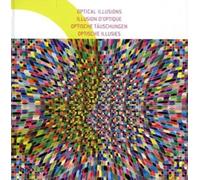 Optical Illusions: Illusion d'optique | Optische Täuschungen
