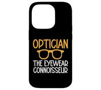 Optician the Eyewear Connoisseur Optician Case for iPhone 14 Pro