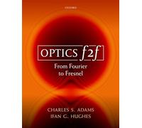 Optics f2f: From Fourier to Fresnel