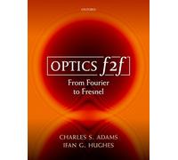 Optics f2f: From Fourier to Fresnel