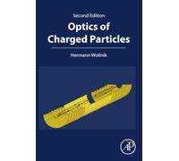 Optics of Charged Particles