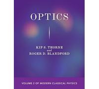 Optics: Volume 2 of Modern Classical Physics (Modern Classical Physics, 2)