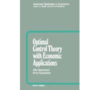 Optimal Control Theory With Economic Applications