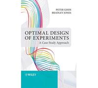 Optimal Design of Experiments: A Case Study Approach (Jewish Culture and Contexts)