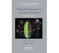 Optimal Estimation of Dynamic Systems (Advances in Applied Mathematics)