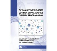 Optimal Event-Triggered Control Using Adaptive Dynamic Programming