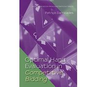 Optimal Hand Evaluation in Competitive Bidding