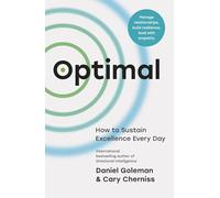 Optimal : How to Sustain Excellence Every Day