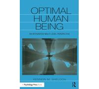Optimal Human Being: An Integrated Multi-level Perspective