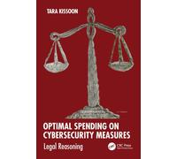Optimal Spending on Cybersecurity Measures : Legal Reasoning