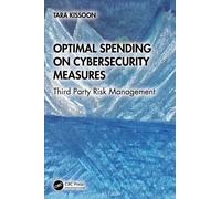 Optimal Spending on Cybersecurity Measures : Third Party Risk Management