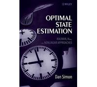 Optimal State Estimation – Kalman, H Infinity, and Nonlinear Approaches