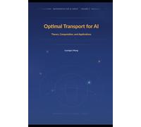 Optimal Transport for AI: Theory, Computation, and Applications
