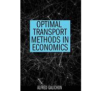 Optimal Transport Methods in Economics