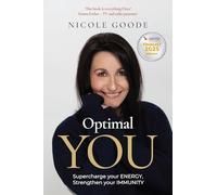 Optimal You: Supercharge your Energy, Strengthen your Immunity