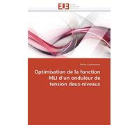 Optimisation de la fonction MLI d’un onduleur de tension deux-niveaux (Omn.Univ.Europ.)