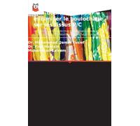 Optimisation des agents anti-boulochage pour minimiser le boulochage sur les tissus P/C: Évaluation de la performance de divers agents anti-boulochage ... le boulochage sur les tissus polyester/coton