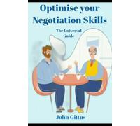 Optimise Your Negotiation Skills