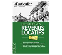 Optimisez vos revenus locatifs: Déterminez précisément vos objectifs. Choisissez les bons investissements immobiliers. Faites les meilleurs choix en ... le statut particulier le loueur en meublé.