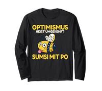 Optimism is The Opposite Way to Sumsi with Po Long Sleeve T-Shirt