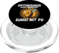 Optimism is the opposite way to Sumsi with Po PopSockets PopGrip for MagSafe