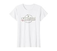 Optimism My Superpower, Positivity and Hope Message. Value Graphic T-Shirt, Women, White, S