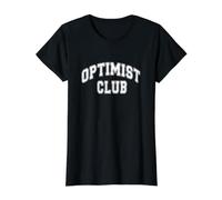 Optimist Club, Optimistic, Happy, Funny, Cute, Sarcasm Value Graphic T-Shirt, Women, Black, S