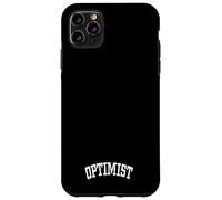 Optimist Optimism Positivity Mindset Attitude Emotions Case for iPhone 11 Pro Max